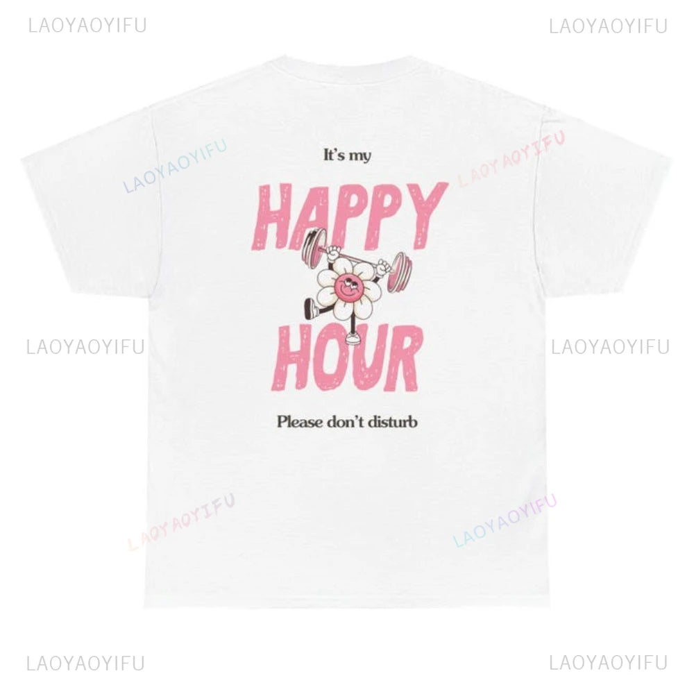 Camiseta Feminina "My Happy Hour Gym Edition" para Mulheres, Camiseta de Ginástica, Pilates, Estilo de Vida Saudável, Ajuste Regular, Presente para Ela, Roupa de Ginástica