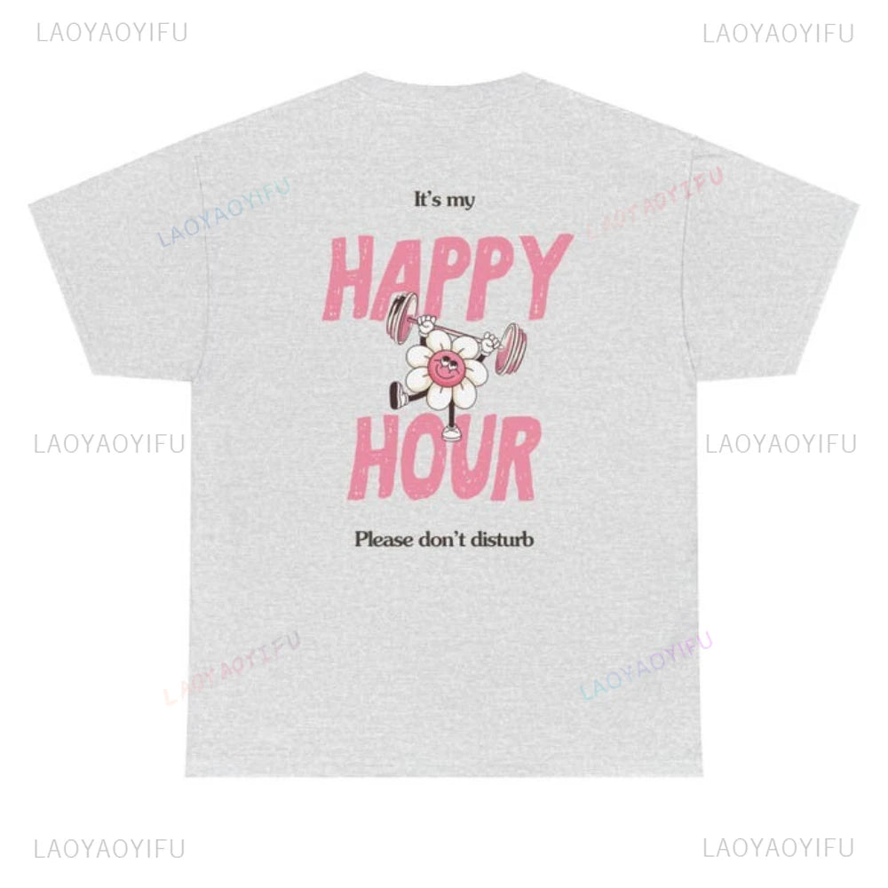 Camiseta Feminina "My Happy Hour Gym Edition" para Mulheres, Camiseta de Ginástica, Pilates, Estilo de Vida Saudável, Ajuste Regular, Presente para Ela, Roupa de Ginástica