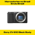 【 Do Brasil】Sony - Alpha ZV-E10 - ZVE10 APS-C Mirrorless Digital Compact Camera Professional Photographer Photography 24.20MP 4K
